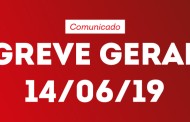Comunicado: GREVE GERAL (14/06/19)